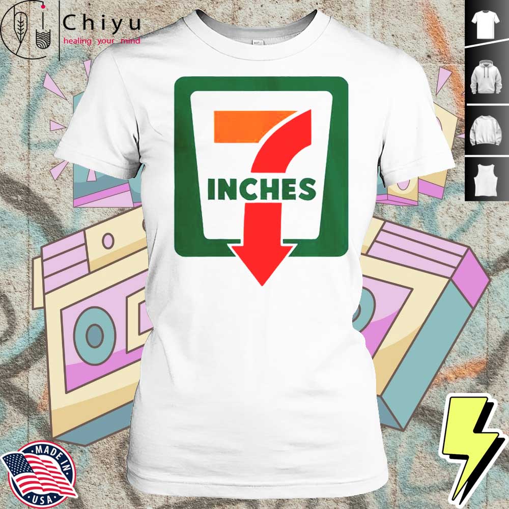 7 Inches 7 Eleven T-Shirt 4 7 Inches 7 Eleven T-Shirt