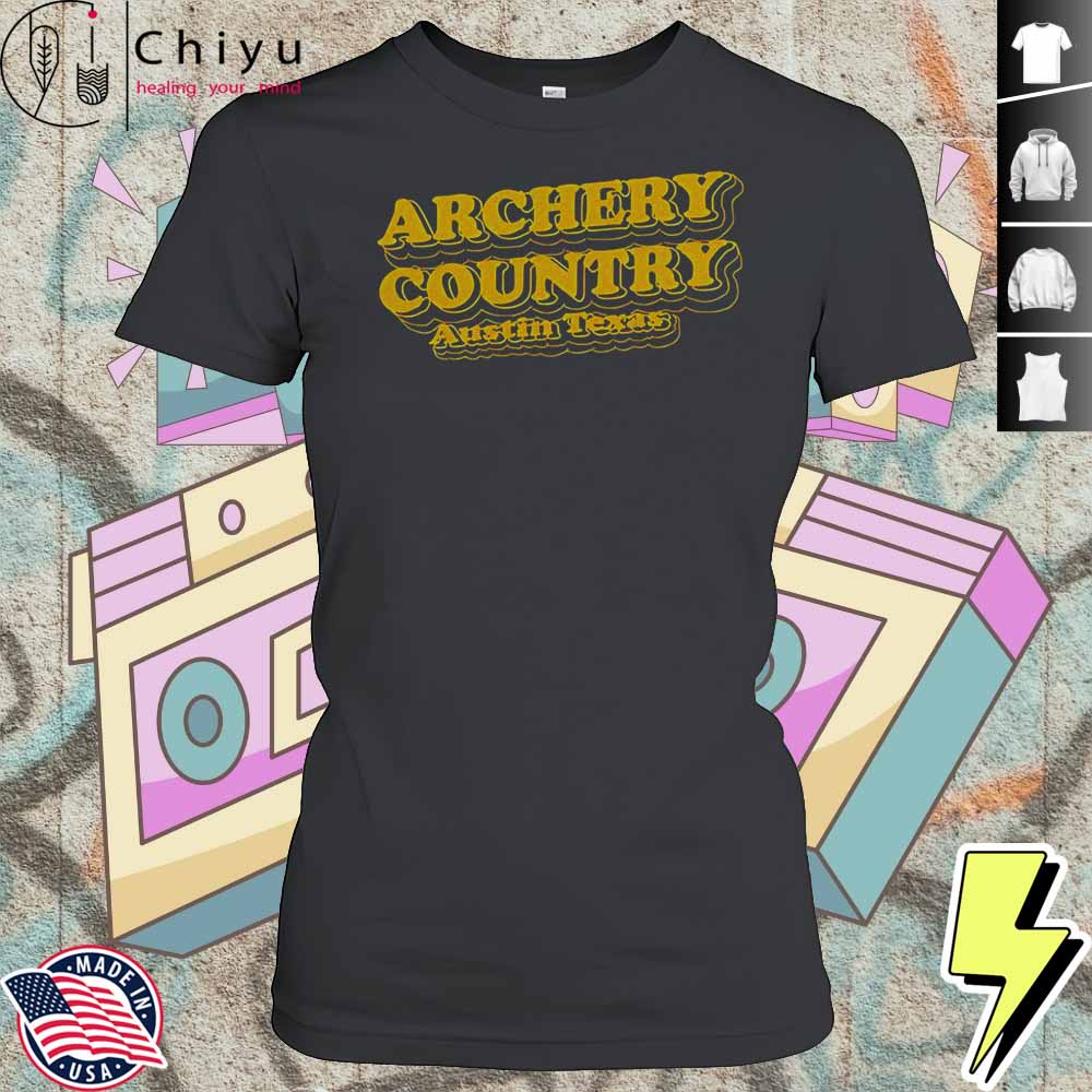 Archery Country Austin Texas T-Shirt 4 Archery Country Austin Texas T-Shirt