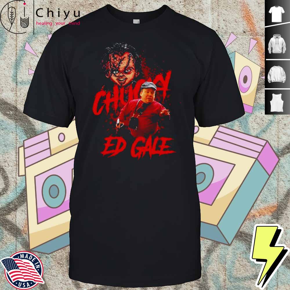 Ed Gale Chucky Rest In Peace 1963-2025 Memories Shirt Hoodie Ed Gale Chucky Rest In Peace 1963-2025 Memories Shirt Hoodie