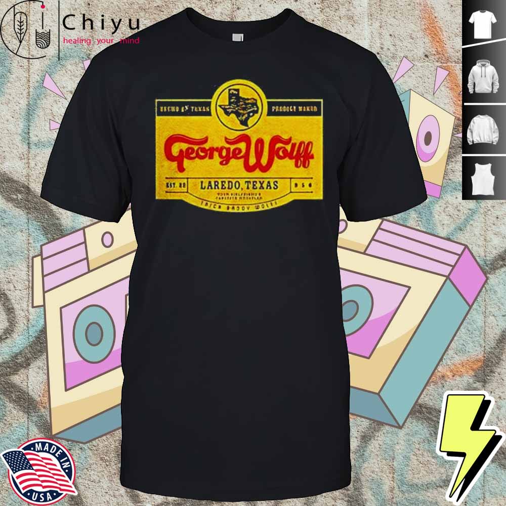 George Wolff Topo Chico 2025 Shirt Hoodie George Wolff Topo Chico 2025 Shirt Hoodie