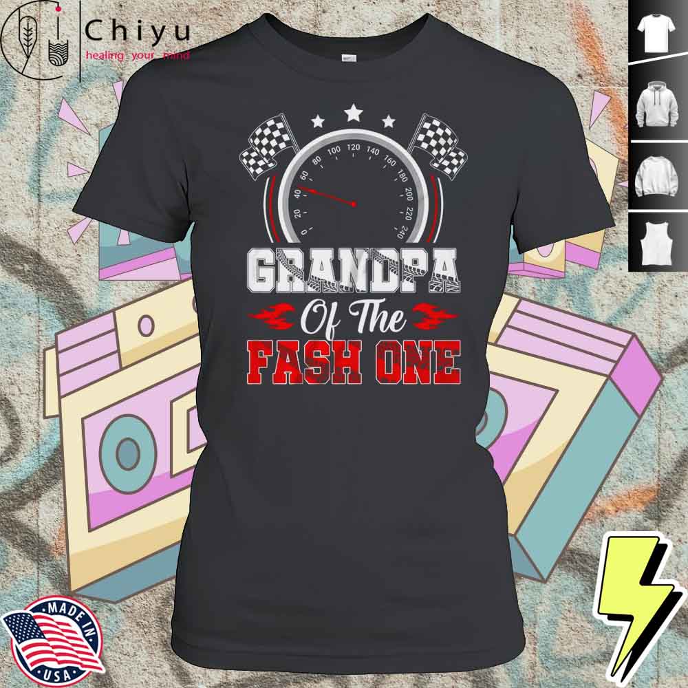 Grandpa Of The Fast One 1st Birthday Racing Car Family Shirt 4 Grandpa Of The Fast One 1st Birthday Racing Car Family Shirt