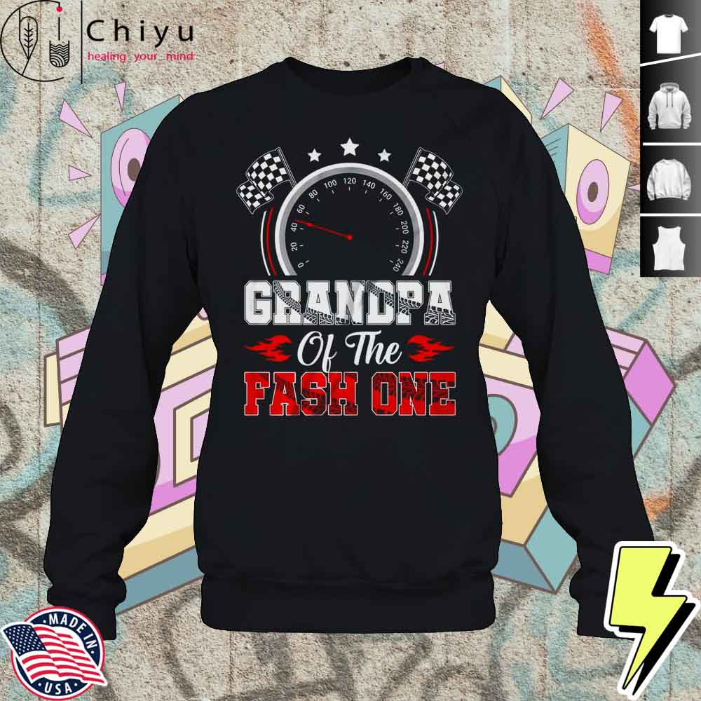 Grandpa Of The Fast One 1st Birthday Racing Car Family Shirt 3 Grandpa Of The Fast One 1st Birthday Racing Car Family Shirt