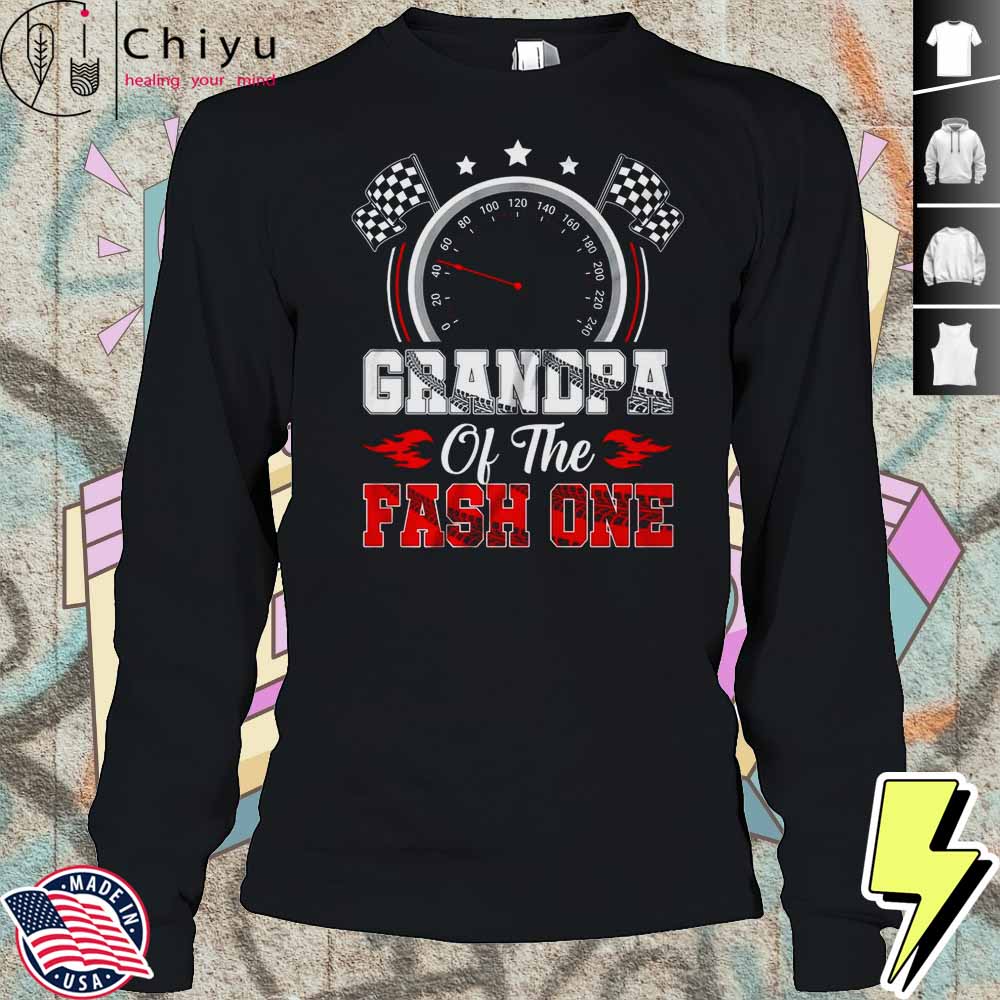 Grandpa Of The Fast One 1st Birthday Racing Car Family Shirt Grandpa Of The Fast One 1st Birthday Racing Car Family Shirt