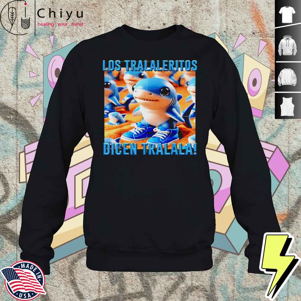 Italian Brainrot Los Tralaleritos Dicen Tralala Cute Shirt 3 Italian Brainrot Los Tralaleritos Dicen Tralala Cute Shirt