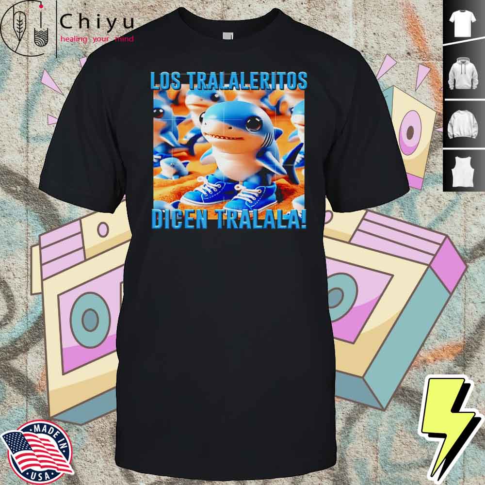 Italian Brainrot Los Tralaleritos Dicen Tralala Cute Shirt Hoodie Italian Brainrot Los Tralaleritos Dicen Tralala Cute Shirt Hoodie