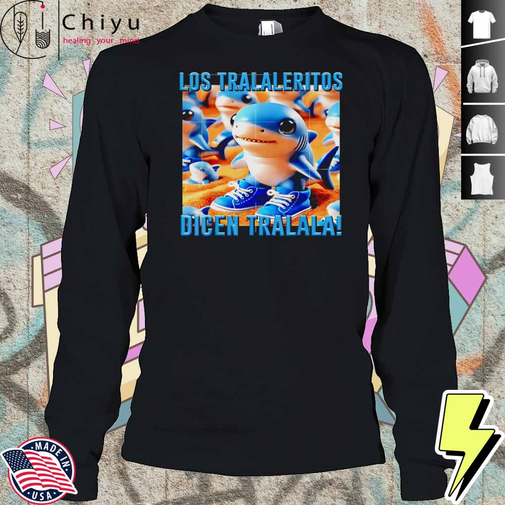 Italian Brainrot Los Tralaleritos Dicen Tralala Cute Shirt