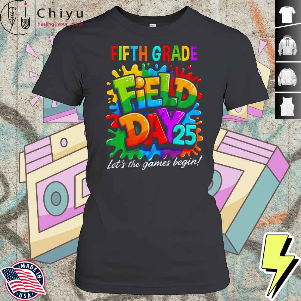 Let The Games Begin Kindergarten Field Day Teacher Kid Shirt 4 Let The Games Begin Kindergarten Field Day Teacher Kid Shirt