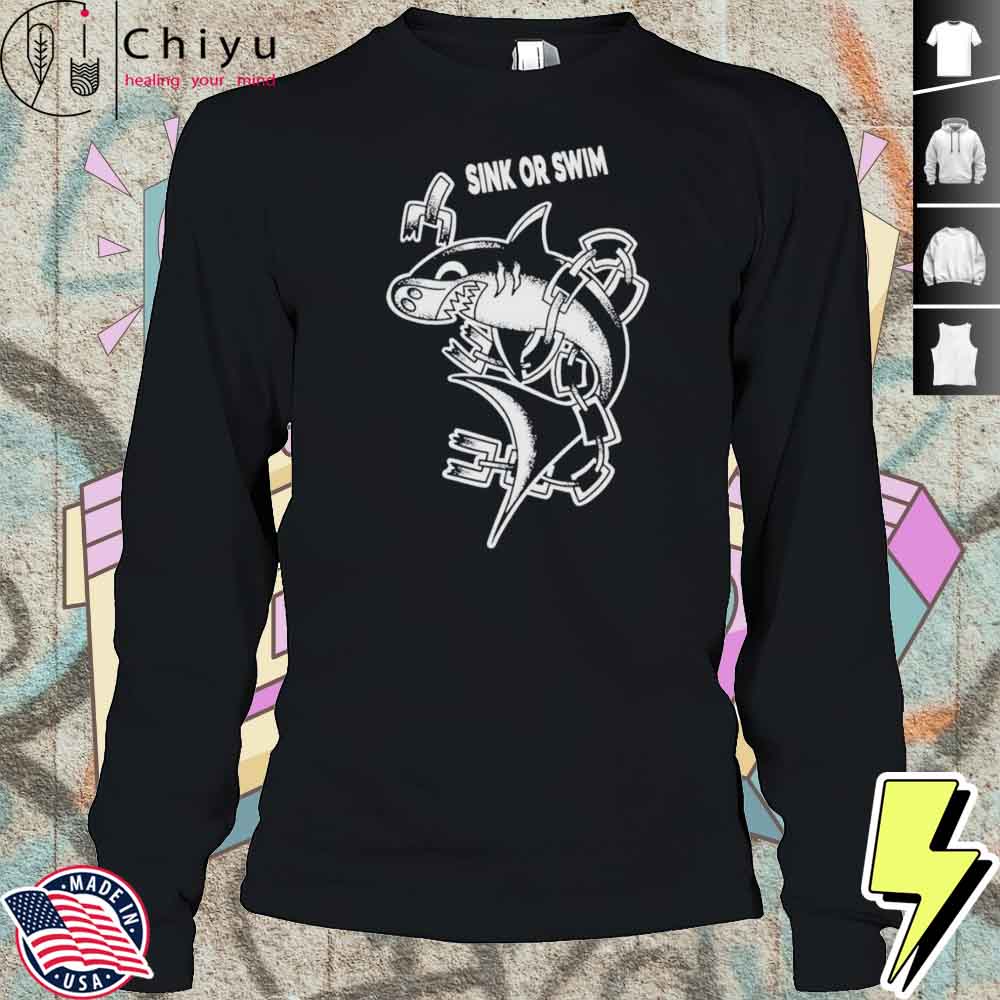 Sink Or Swim Shark Shirt