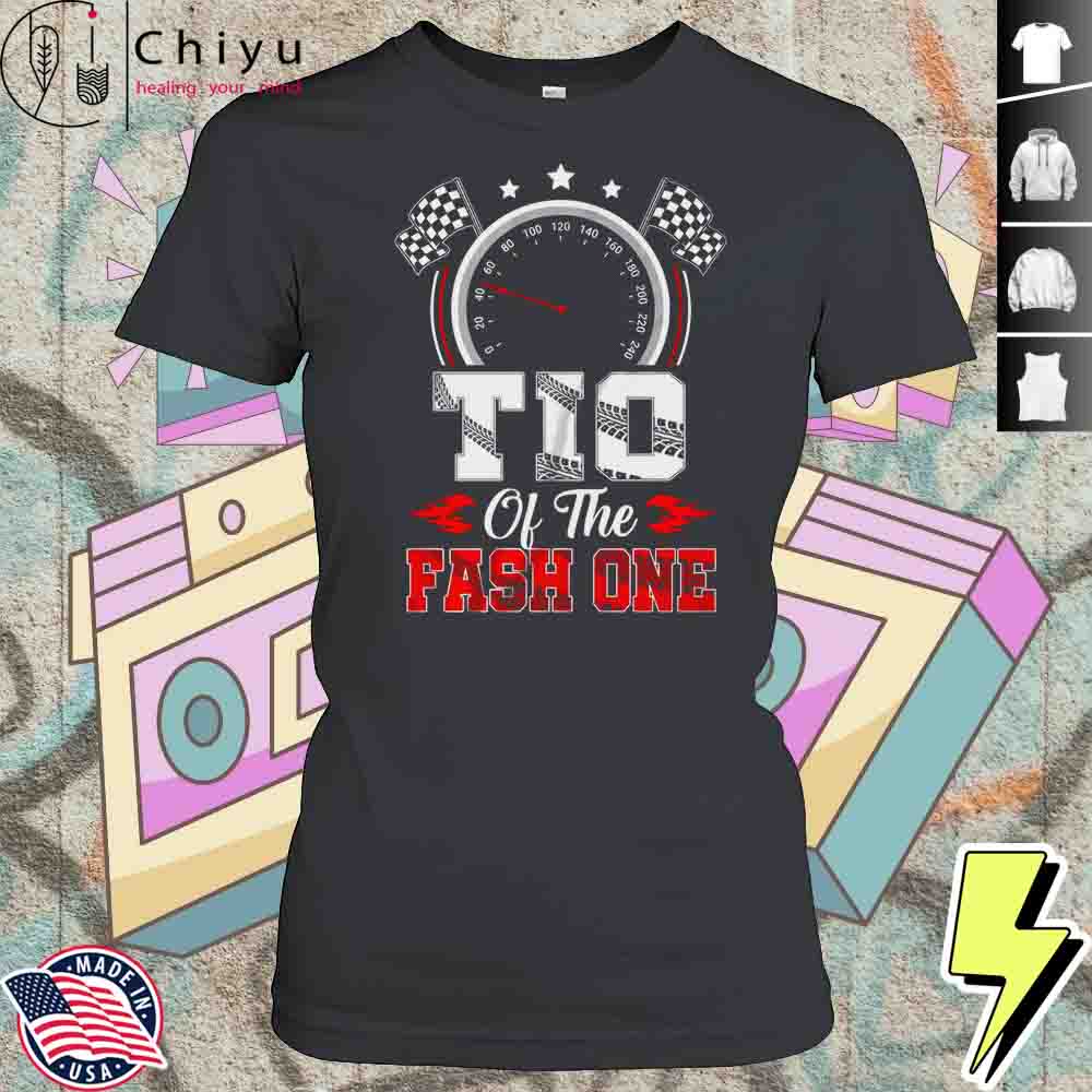 Tio Of The Fast One 1st Birthday Racing Car Family Shirt 4 Tio Of The Fast One 1st Birthday Racing Car Family Shirt