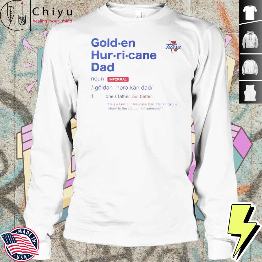 Tulsa Golden Hurricane Dad Definition T-Shirt