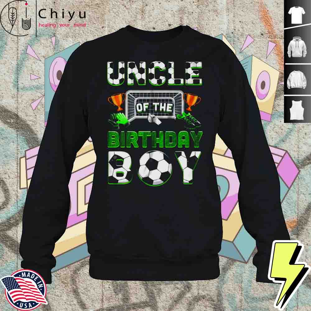Uncle Of The Birthday Boy Soccer Family Matching Party Shirt 3 Uncle Of The Birthday Boy Soccer Family Matching Party Shirt