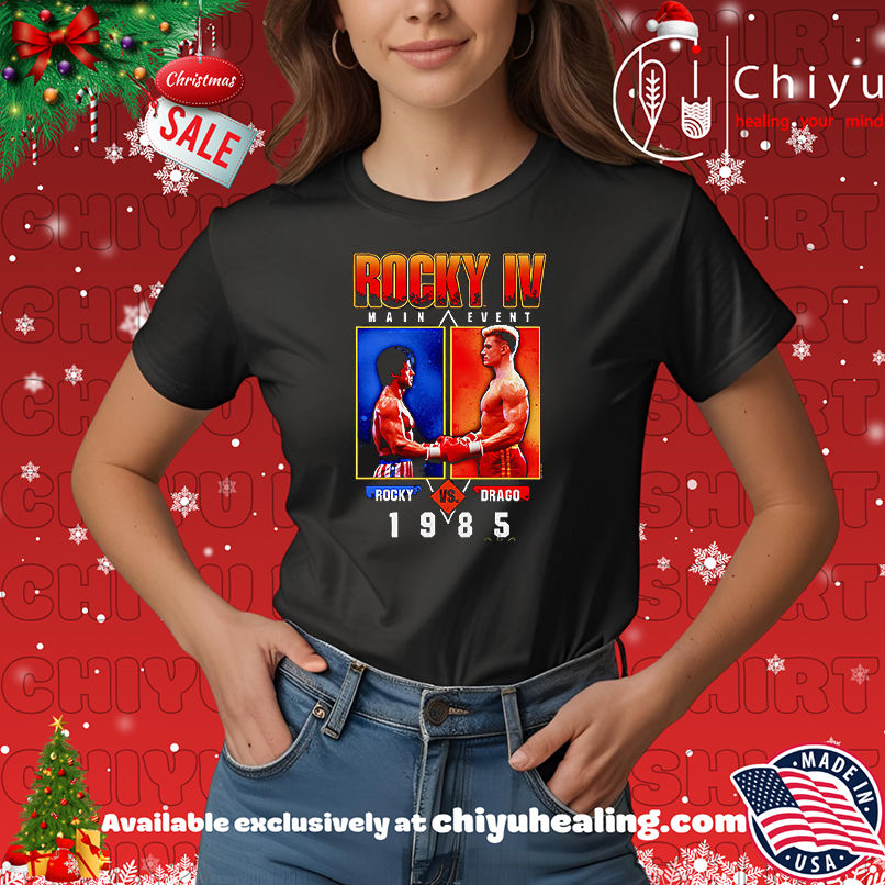 1985 Rocky IV Movie Main Event Rocky vs Drago vintage shirt, Hoodie, Sweatshirt, Poster Canvas, Mug, Ornaments 7 1985 Rocky IV Movie Main Event Rocky vs Drago vintage shirt, Hoodie, Sweatshirt, Poster Canvas, Mug, Ornaments