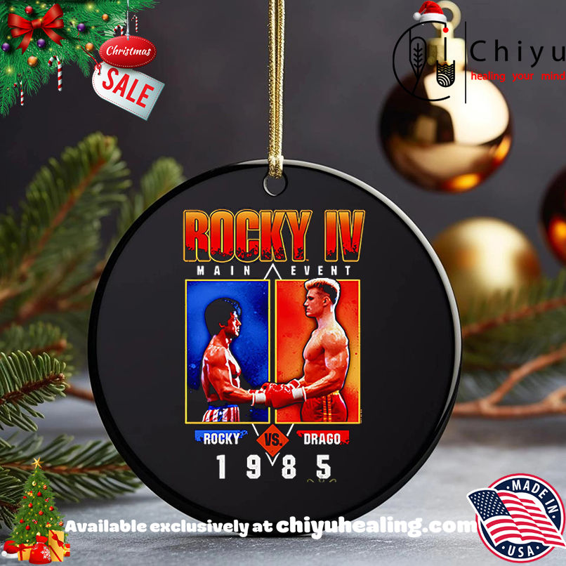 1985 Rocky IV Movie Main Event Rocky vs Drago vintage shirt, Hoodie, Sweatshirt, Poster Canvas, Mug, Ornaments 5 1985 Rocky IV Movie Main Event Rocky vs Drago vintage shirt, Hoodie, Sweatshirt, Poster Canvas, Mug, Ornaments