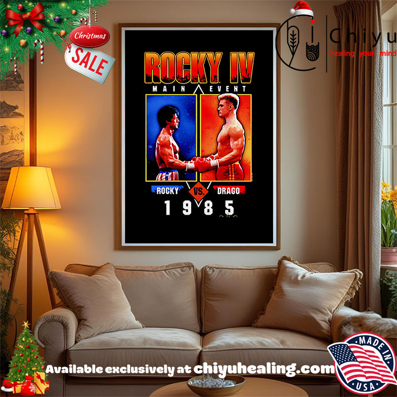 1985 Rocky IV Movie Main Event Rocky vs Drago vintage shirt, Hoodie, Sweatshirt, Poster Canvas, Mug, Ornaments 1985 Rocky IV Movie Main Event Rocky vs Drago vintage shirt, Hoodie, Sweatshirt, Poster Canvas, Mug, Ornaments