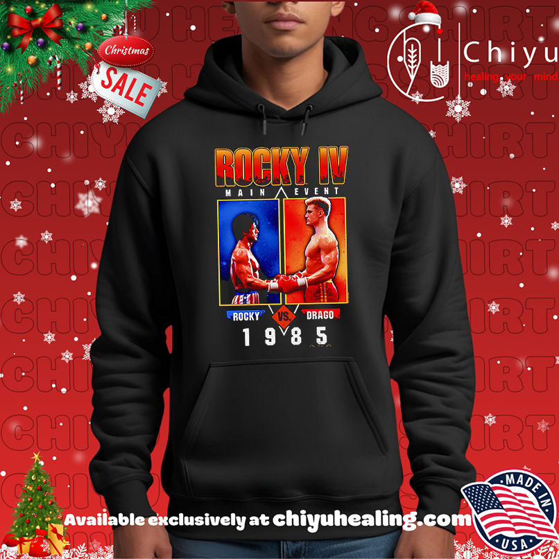 1985 Rocky IV Movie Main Event Rocky vs Drago vintage shirt, Hoodie, Sweatshirt, Poster Canvas, Mug, Ornaments 2 1985 Rocky IV Movie Main Event Rocky vs Drago vintage shirt, Hoodie, Sweatshirt, Poster Canvas, Mug, Ornaments