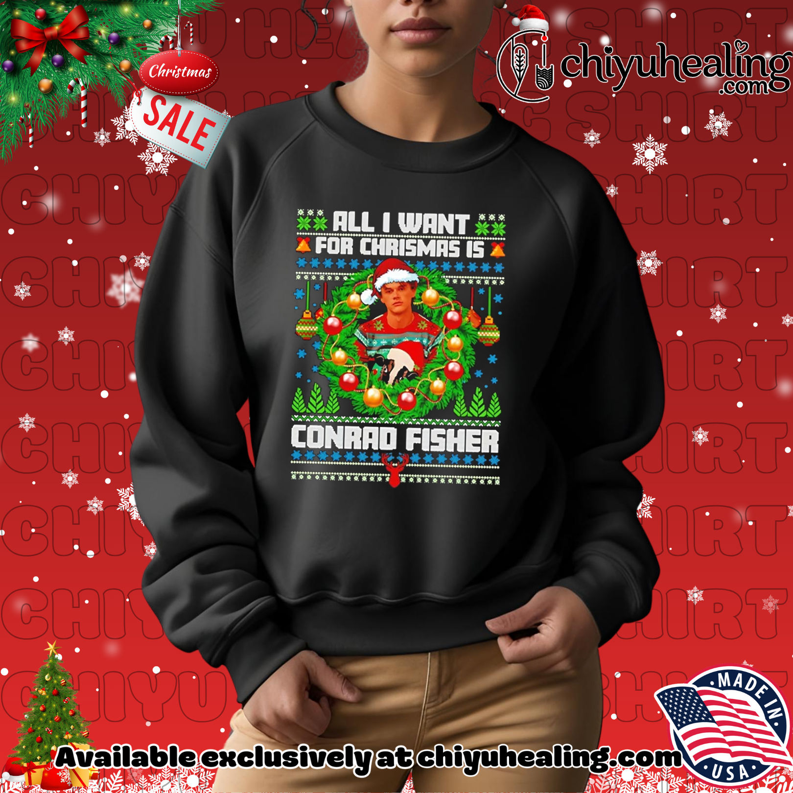 All I Want For Christmas Is Conrad Fisher sweatshirt, Hoodie, Sweatshirt, Poster Canvas, Mug, Ornaments All I Want For Christmas Is Conrad Fisher sweatshirt, Hoodie, Sweatshirt, Poster Canvas, Mug, Ornaments