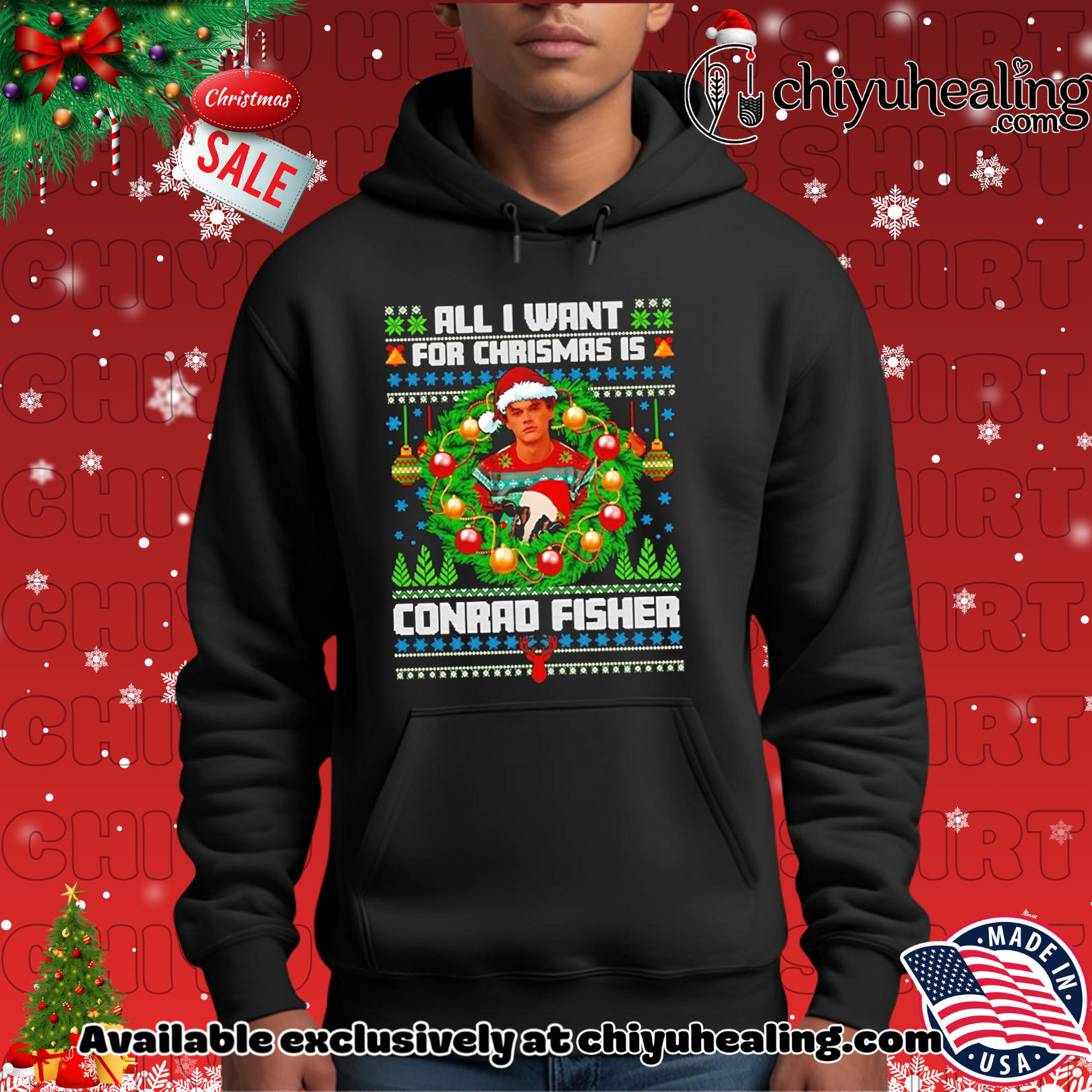 All I Want For Christmas Is Conrad Fisher sweatshirt, Hoodie, Sweatshirt, Poster Canvas, Mug, Ornaments 2 All I Want For Christmas Is Conrad Fisher sweatshirt, Hoodie, Sweatshirt, Poster Canvas, Mug, Ornaments