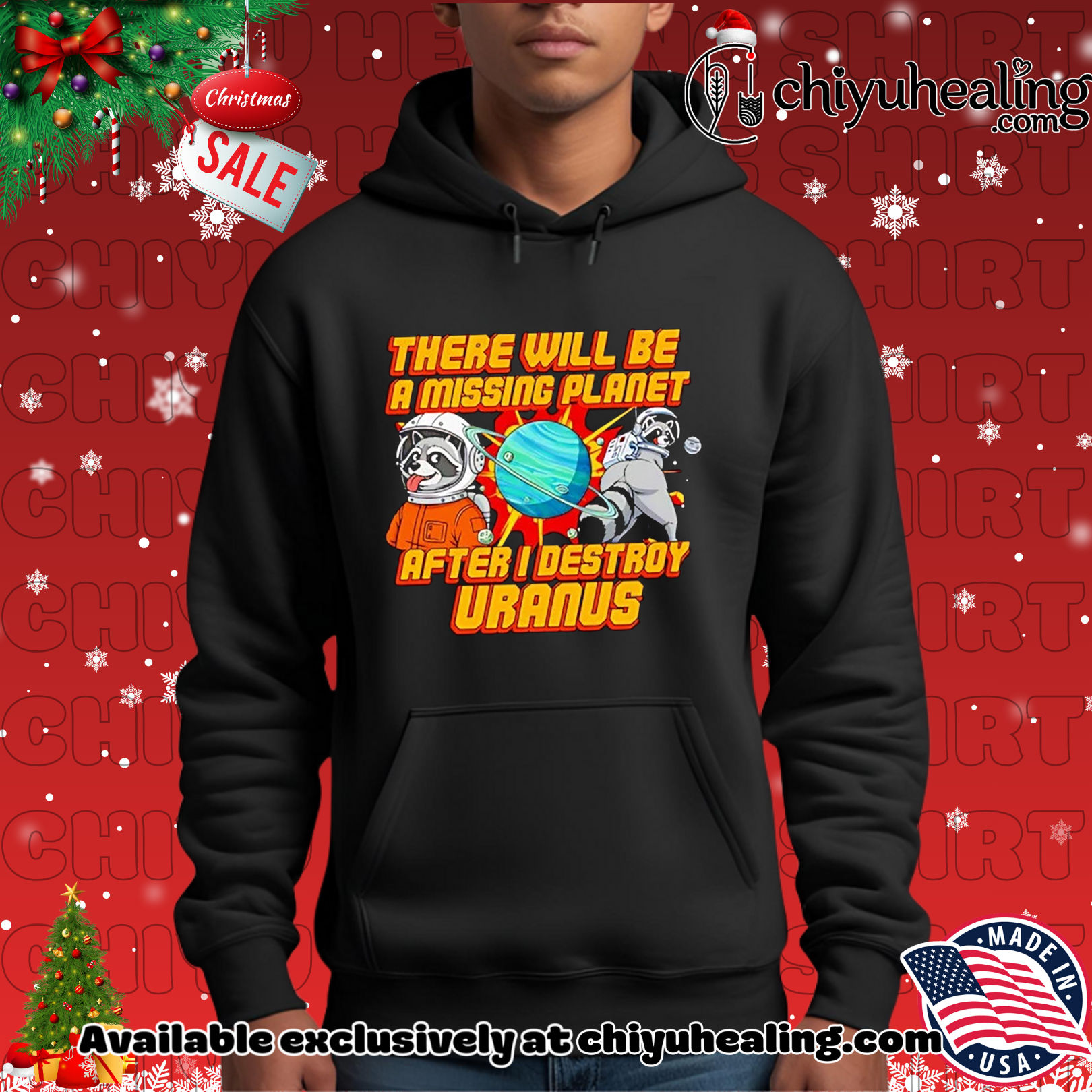 Astronaut raccoon there will be a missing planet after I destroy Uranus Christmas ornament, Hoodie, Sweatshirt, Poster Canvas, Mug, Ornaments