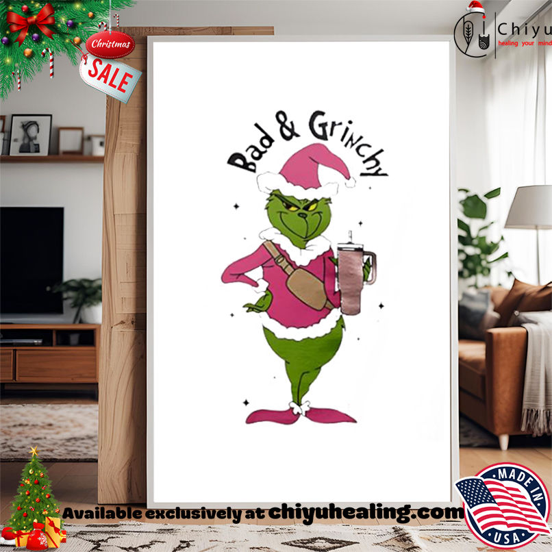 Awesome Bad And Grinchy Xmas shirt, Hoodie, Sweatshirt, Poster Canvas, Mug, Ornaments Awesome Bad And Grinchy Xmas shirt, Hoodie, Sweatshirt, Poster Canvas, Mug, Ornaments