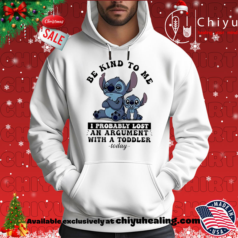 Baby stitch be kind to me I probably lost an argument with a toddler today shirt, Hoodie, Sweatshirt, Poster Canvas, Mug, Ornaments 2 Baby stitch be kind to me I probably lost an argument with a toddler today shirt, Hoodie, Sweatshirt, Poster Canvas, Mug, Ornaments