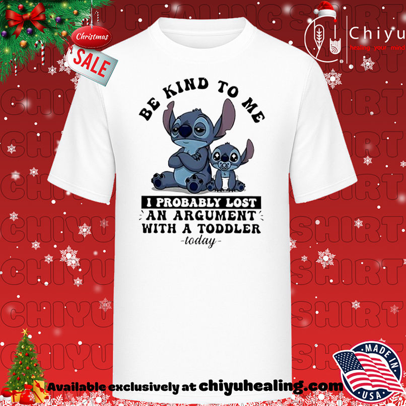 Baby stitch be kind to me I probably lost an argument with a toddler today shirt, Hoodie, Sweatshirt, Poster Canvas, Mug, Ornaments
