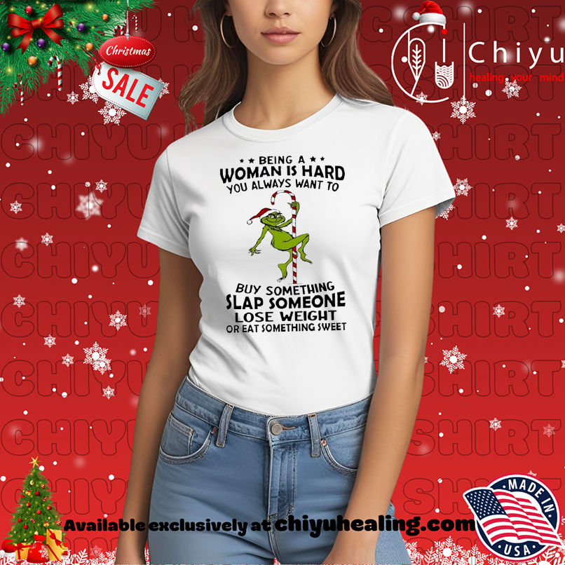 Being a woman is hard you always want to shirt, Hoodie, Sweatshirt, Poster Canvas, Mug, Ornaments 7 Being a woman is hard you always want to shirt, Hoodie, Sweatshirt, Poster Canvas, Mug, Ornaments