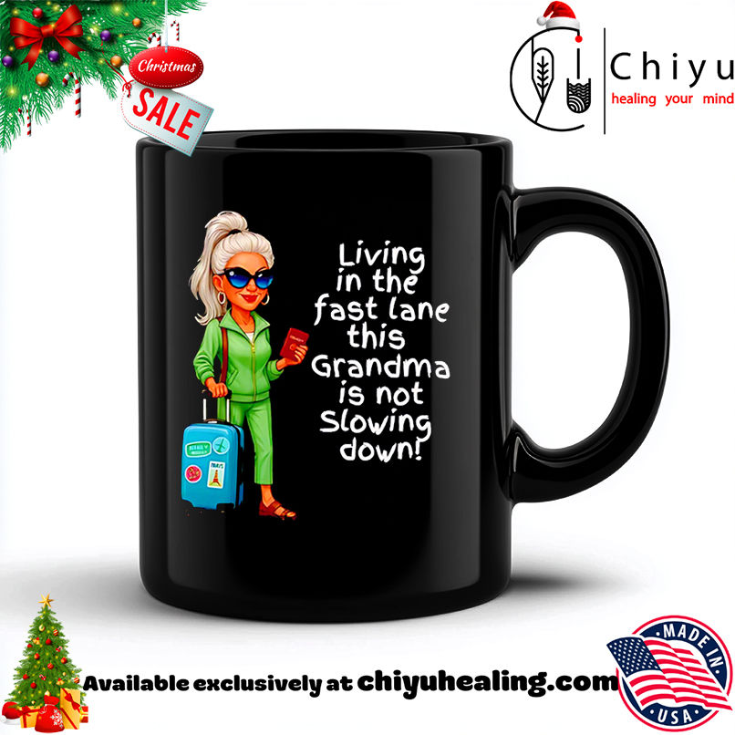 Best Living in the fast lane this Grandma is not Slowing down shirt, Hoodie, Sweatshirt, Poster Canvas, Mug, Ornaments 6 Best Living in the fast lane this Grandma is not Slowing down shirt, Hoodie, Sweatshirt, Poster Canvas, Mug, Ornaments