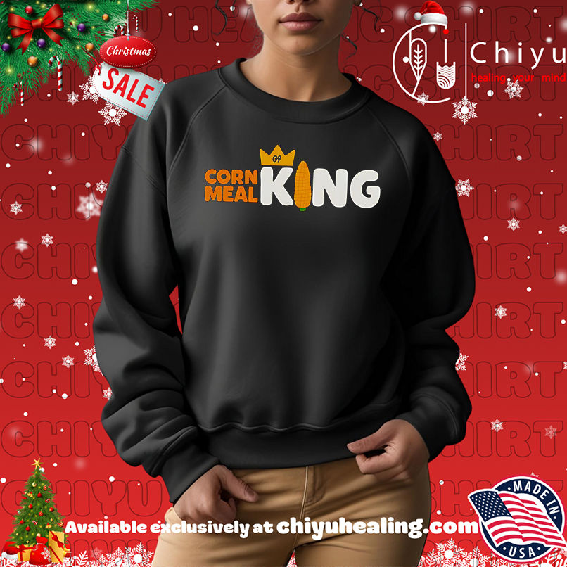 Corn Meal King Shirt, Hoodie, Sweatshirt, Poster Canvas, Mug, Ornaments Corn Meal King Shirt, Hoodie, Sweatshirt, Poster Canvas, Mug, Ornaments