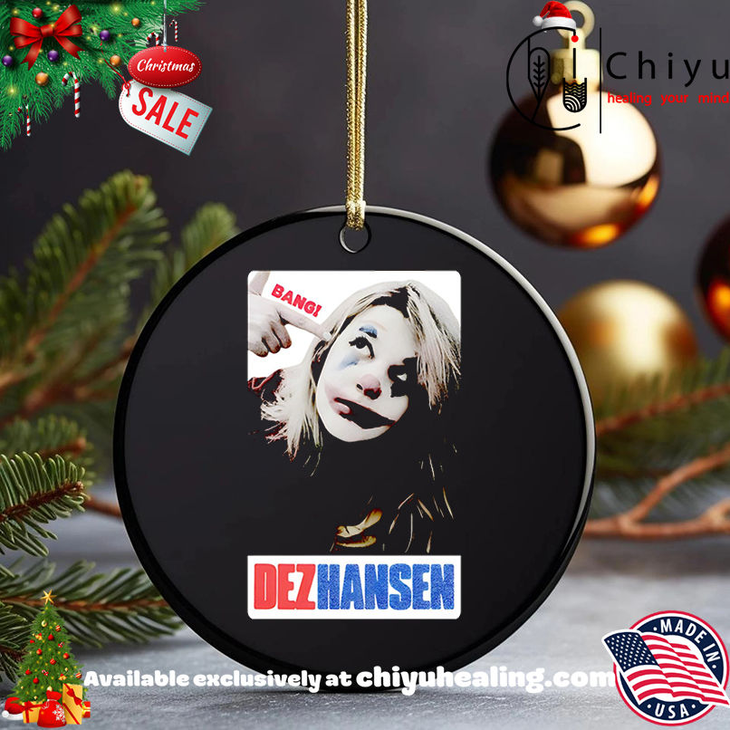 Dez Hansen Joker Shirt, Hoodie, Sweatshirt, Poster Canvas, Mug, Ornaments 5 Dez Hansen Joker Shirt, Hoodie, Sweatshirt, Poster Canvas, Mug, Ornaments