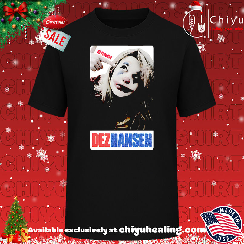 Dez Hansen Joker Shirt, Hoodie, Sweatshirt, Poster Canvas, Mug, Ornaments 1 Dez Hansen Joker Shirt, Hoodie, Sweatshirt, Poster Canvas, Mug, Ornaments