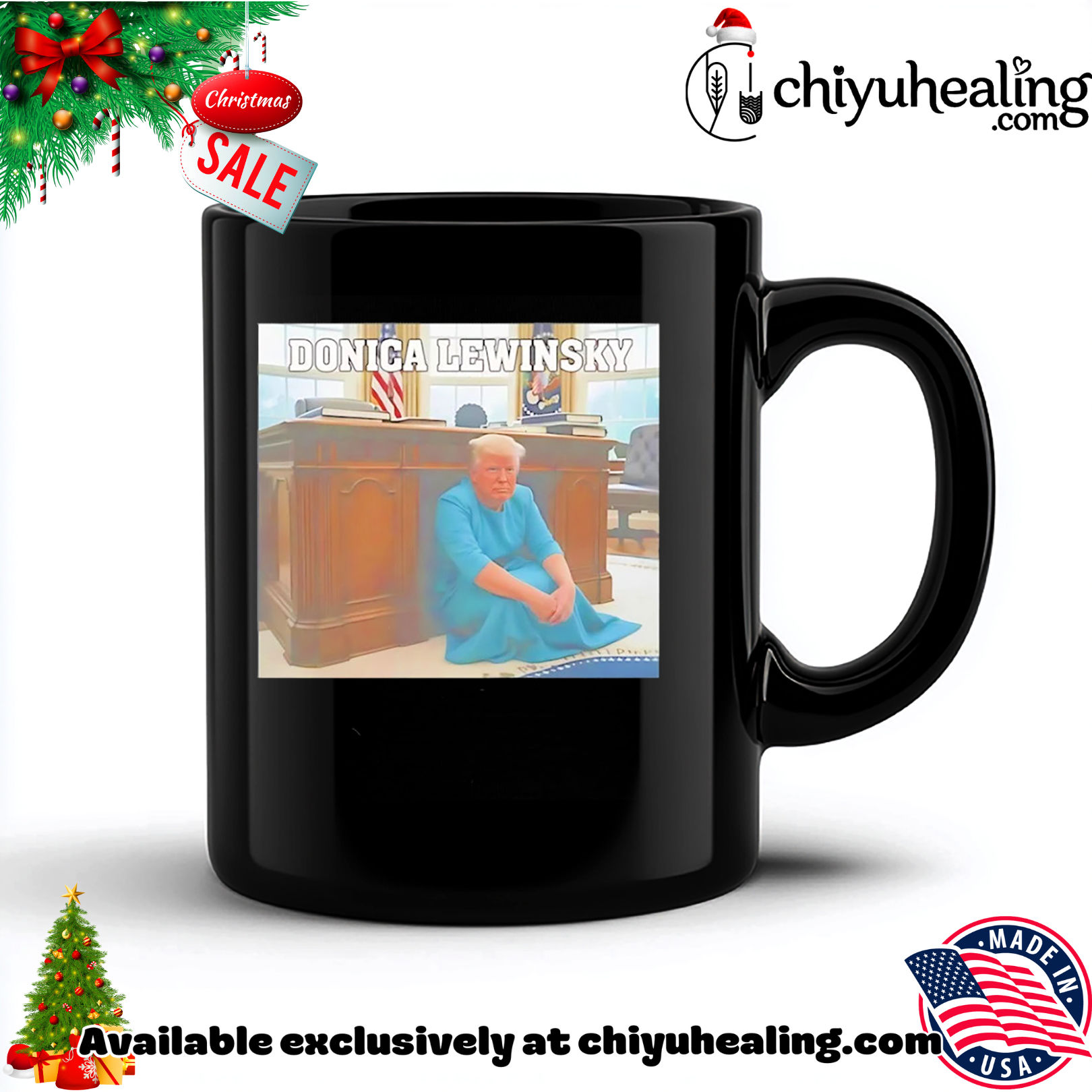 Donica Lewinsky Donald Trump Parody shirt, Hoodie, Sweatshirt, Poster Canvas, Mug, Ornaments 6 Donica Lewinsky Donald Trump Parody shirt, Hoodie, Sweatshirt, Poster Canvas, Mug, Ornaments