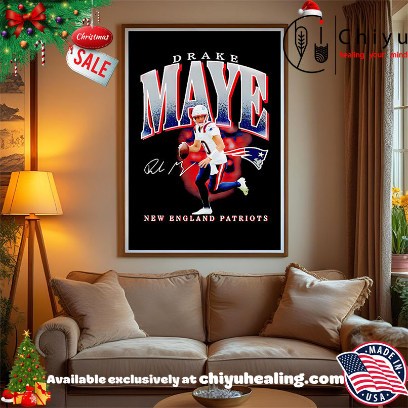 Drake Maye New England Patriots player hype shirt, Hoodie, Sweatshirt, Poster Canvas, Mug, Ornaments Drake Maye New England Patriots player hype shirt, Hoodie, Sweatshirt, Poster Canvas, Mug, Ornaments