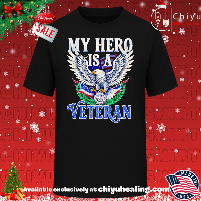 Eagle My Hero Is A Veteran Shirt, Hoodie, Sweatshirt, Poster Canvas, Mug, Ornaments