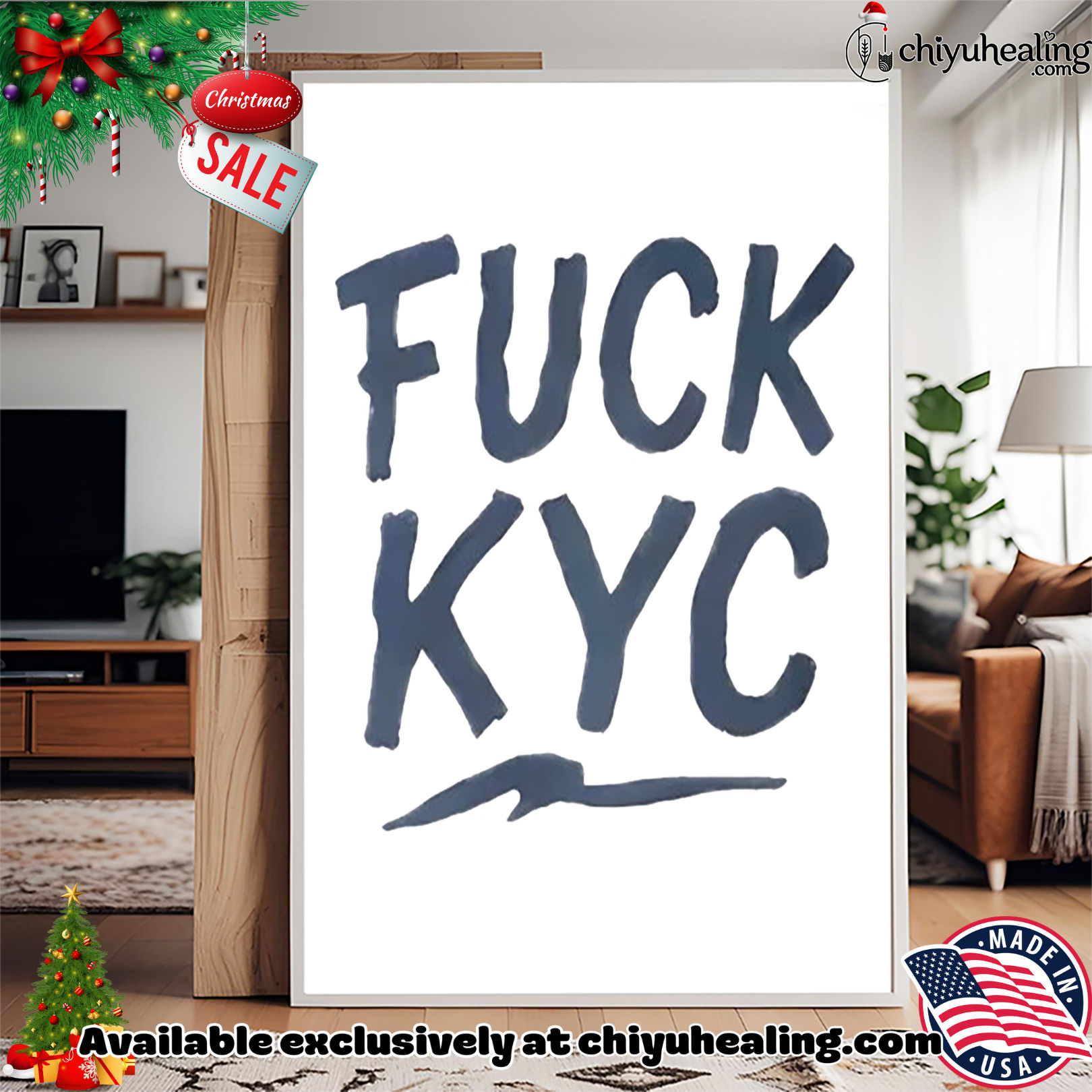 Fuck KYC Christmas ornament, Hoodie, Sweatshirt, Poster Canvas, Mug, Ornaments Fuck KYC Christmas ornament, Hoodie, Sweatshirt, Poster Canvas, Mug, Ornaments