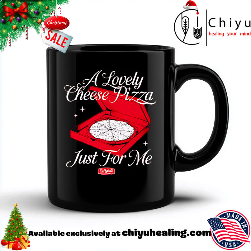 Funny LaRosa's A Lovely Cheese Pizza Just For Me shirt, Hoodie, Sweatshirt, Poster Canvas, Mug, Ornaments 6 Funny LaRosa's A Lovely Cheese Pizza Just For Me shirt, Hoodie, Sweatshirt, Poster Canvas, Mug, Ornaments