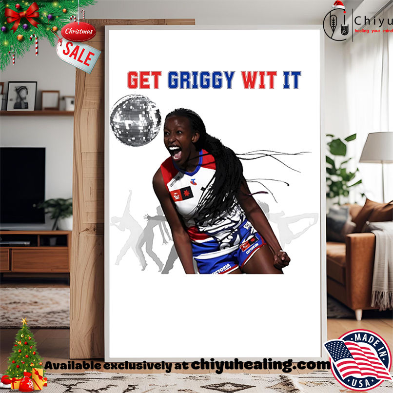 Get Griggy Wit It shirt, Hoodie, Sweatshirt, Poster Canvas, Mug, Ornaments Get Griggy Wit It shirt, Hoodie, Sweatshirt, Poster Canvas, Mug, Ornaments