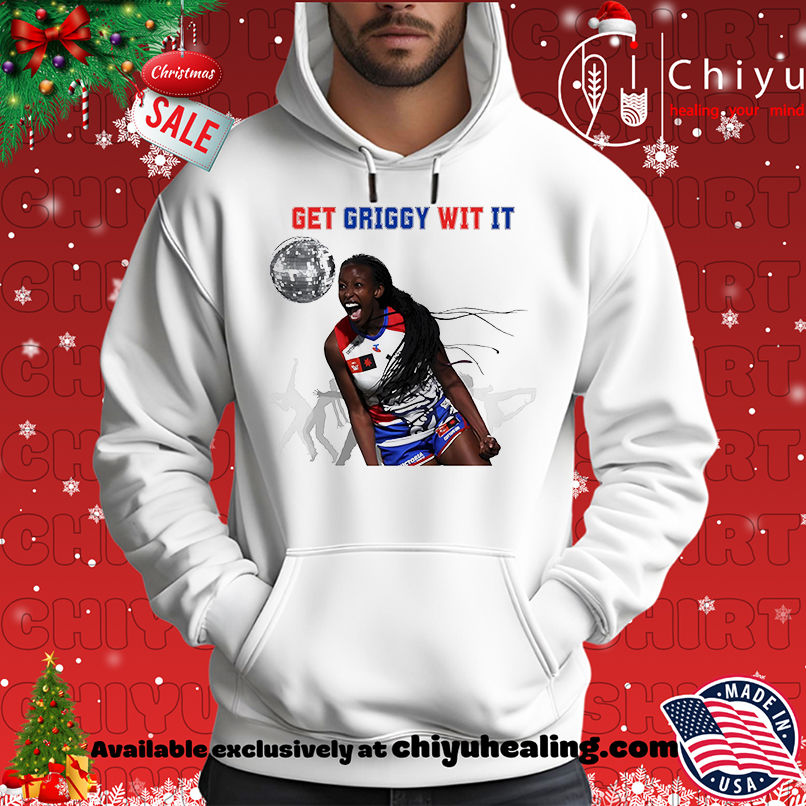 Get Griggy Wit It shirt, Hoodie, Sweatshirt, Poster Canvas, Mug, Ornaments 2 Get Griggy Wit It shirt, Hoodie, Sweatshirt, Poster Canvas, Mug, Ornaments