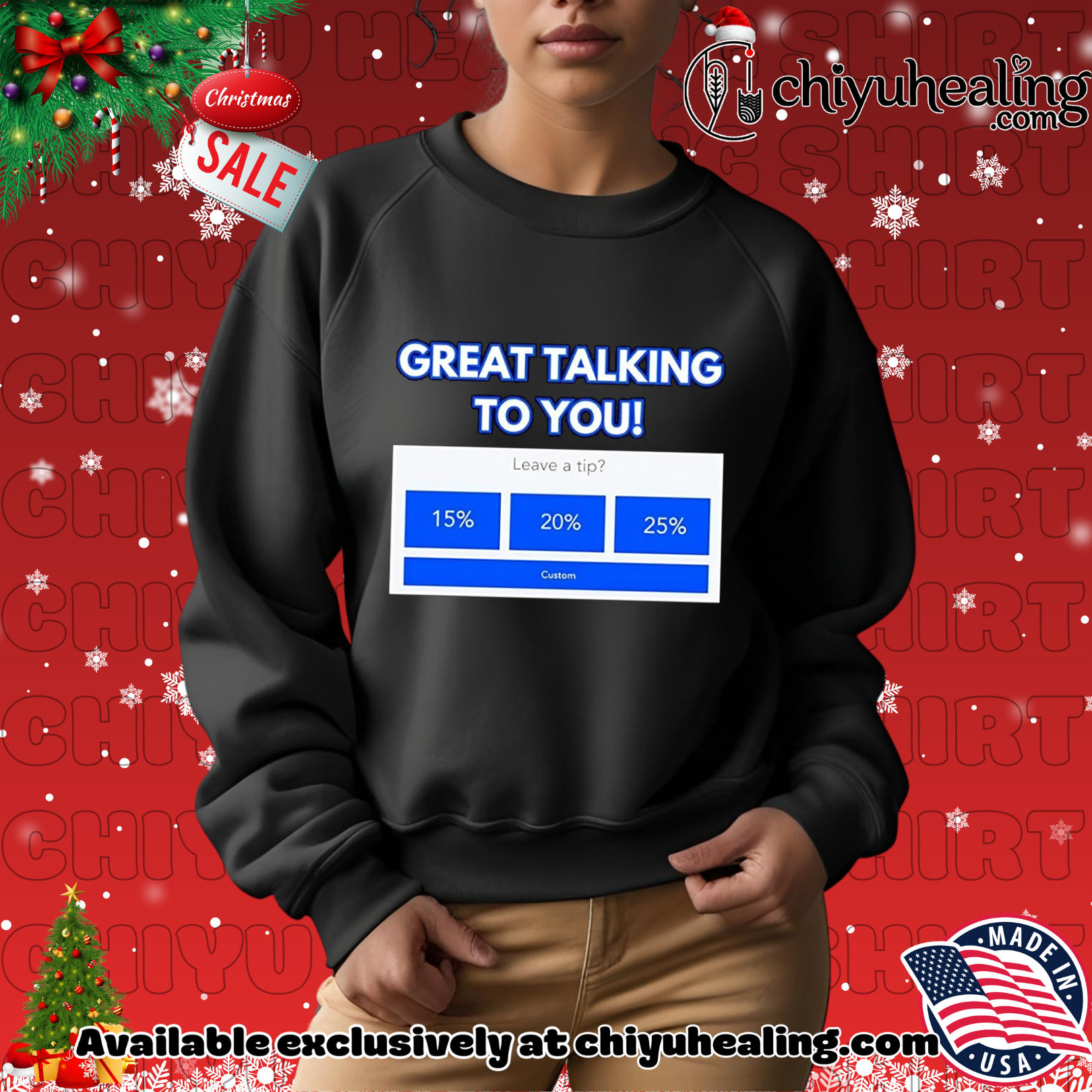 Great talking to you leave a tip Christmas ornament, Hoodie, Sweatshirt, Poster Canvas, Mug, Ornaments 2 Great talking to you leave a tip Christmas ornament, Hoodie, Sweatshirt, Poster Canvas, Mug, Ornaments