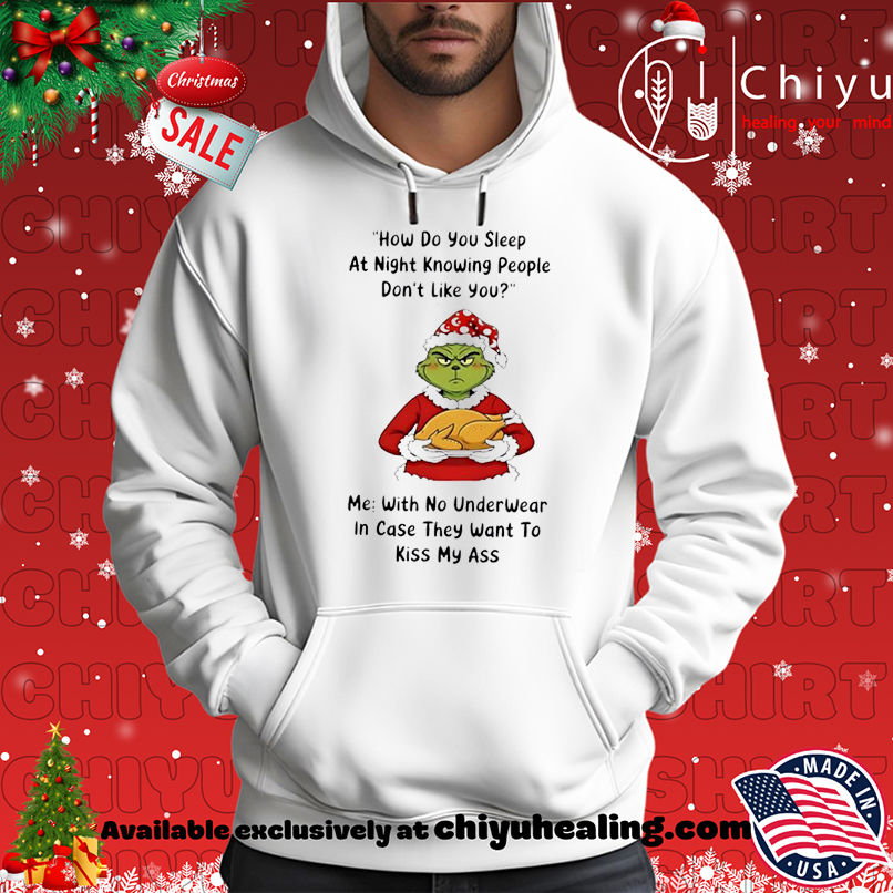 Grinch Christmas How do you sleep at night knowing people don't like you shirt, Hoodie, Sweatshirt, Poster Canvas, Mug, Ornaments 2 Grinch Christmas How do you sleep at night knowing people don't like you shirt, Hoodie, Sweatshirt, Poster Canvas, Mug, Ornaments