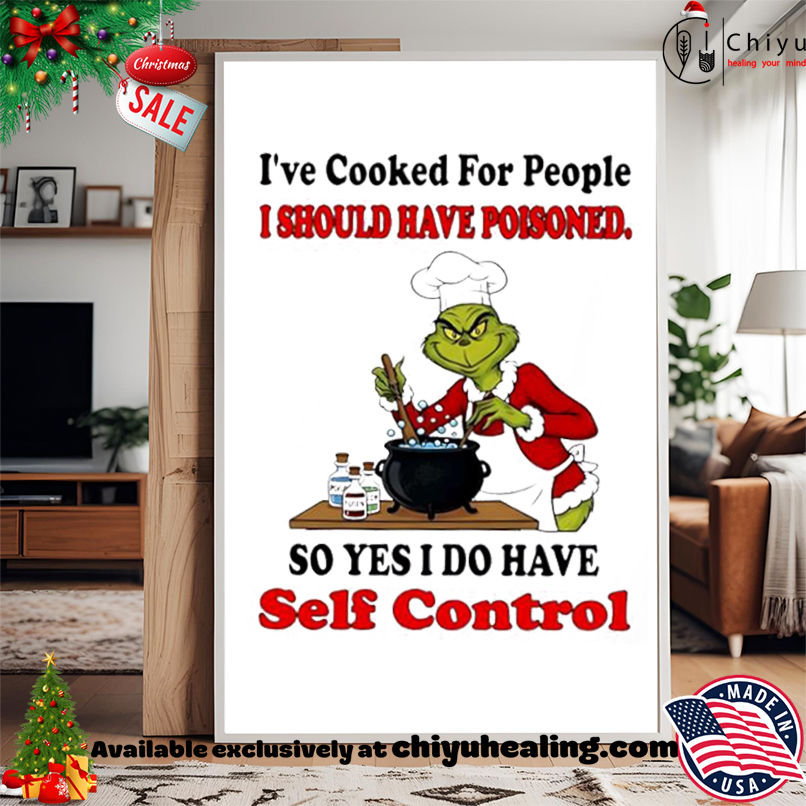 Grinch Christmas I've cooked for people I should have poisoned shirt, Hoodie, Sweatshirt, Poster Canvas, Mug, Ornaments 15 Grinch Christmas Ive cooked for people I should have poisoned shirt Hoodie Sweatshirt Tank Top