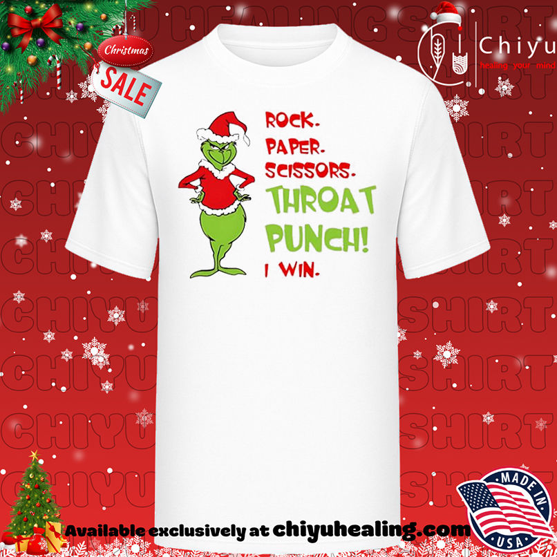 Grinch Christmas Rock paper scissors throat punch I win shirt, Hoodie, Sweatshirt, Poster Canvas, Mug, Ornaments
