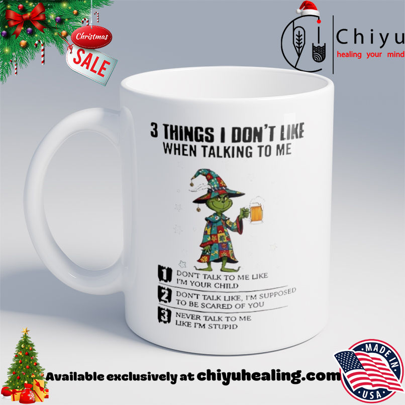 Grinch Christmas Things I don't like when talking to me shirt, Hoodie, Sweatshirt, Poster Canvas, Mug, Ornaments 6 Grinch Christmas Things I don't like when talking to me shirt, Hoodie, Sweatshirt, Poster Canvas, Mug, Ornaments