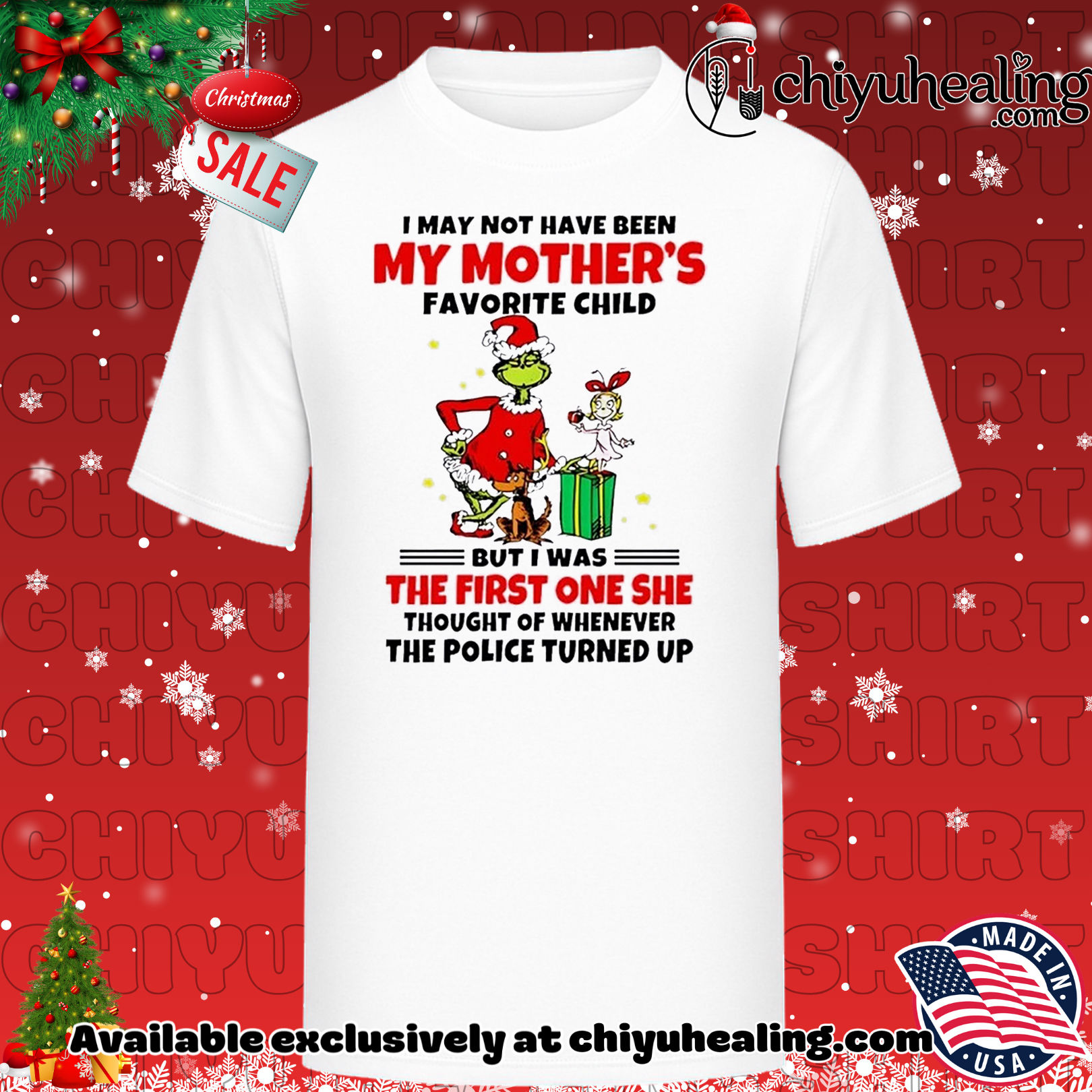 Grinch I may not have been my mother's favorite child but I was the first one Christmas ornament, Hoodie, Sweatshirt, Poster Canvas, Mug, Ornaments