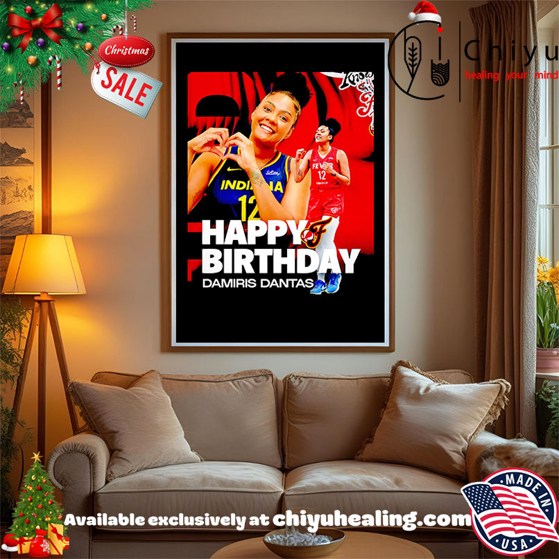Happy Birthday Damiris Dantas Indiana Fever Shirt, Hoodie, Sweatshirt, Poster Canvas, Mug, Ornaments Happy Birthday Damiris Dantas Indiana Fever Shirt, Hoodie, Sweatshirt, Poster Canvas, Mug, Ornaments