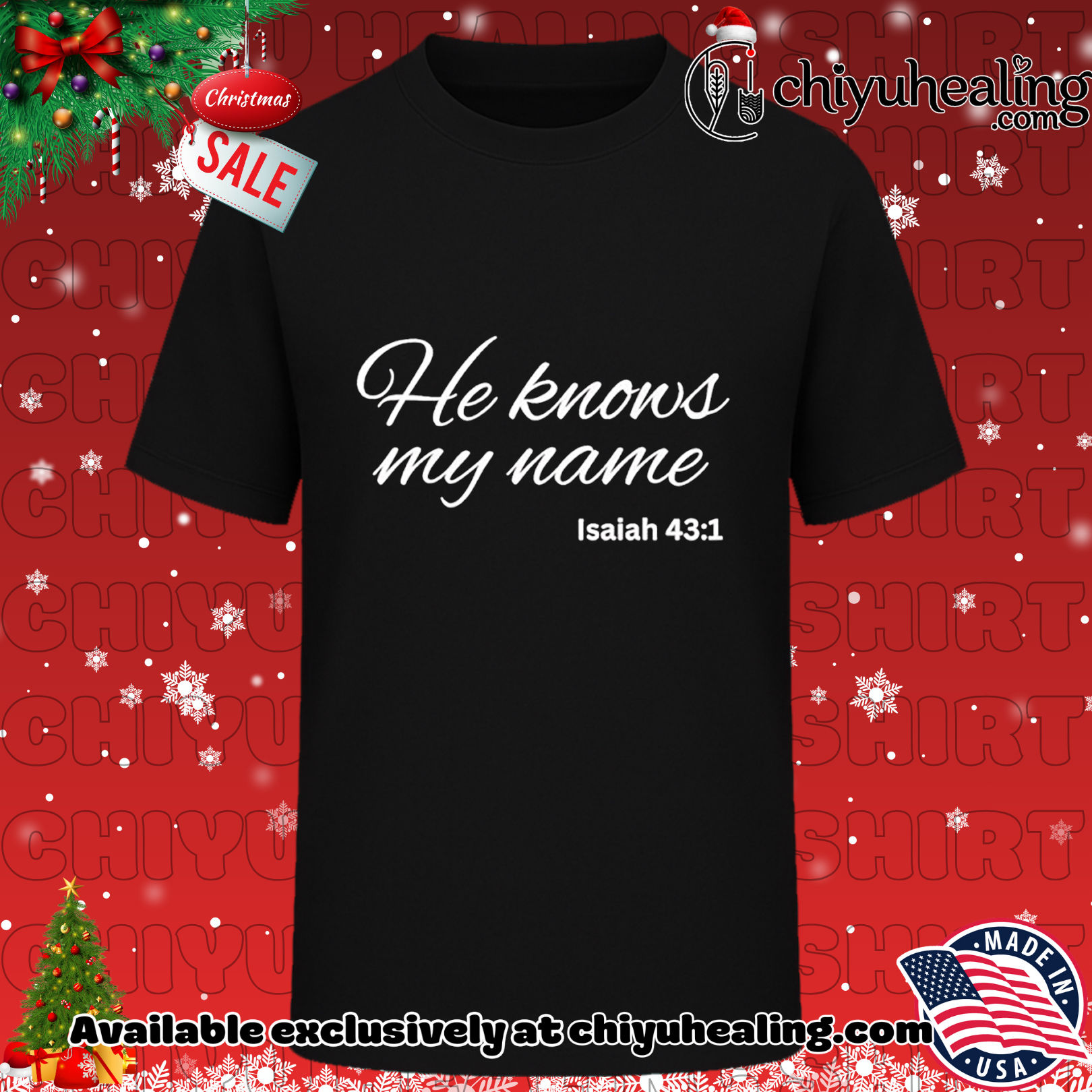 He knows my name Isaiah 43.1 Christmas ornament, Hoodie, Sweatshirt, Poster Canvas, Mug, Ornaments 6 He knows my name Isaiah 43.1 Christmas ornament, Hoodie, Sweatshirt, Poster Canvas, Mug, Ornaments
