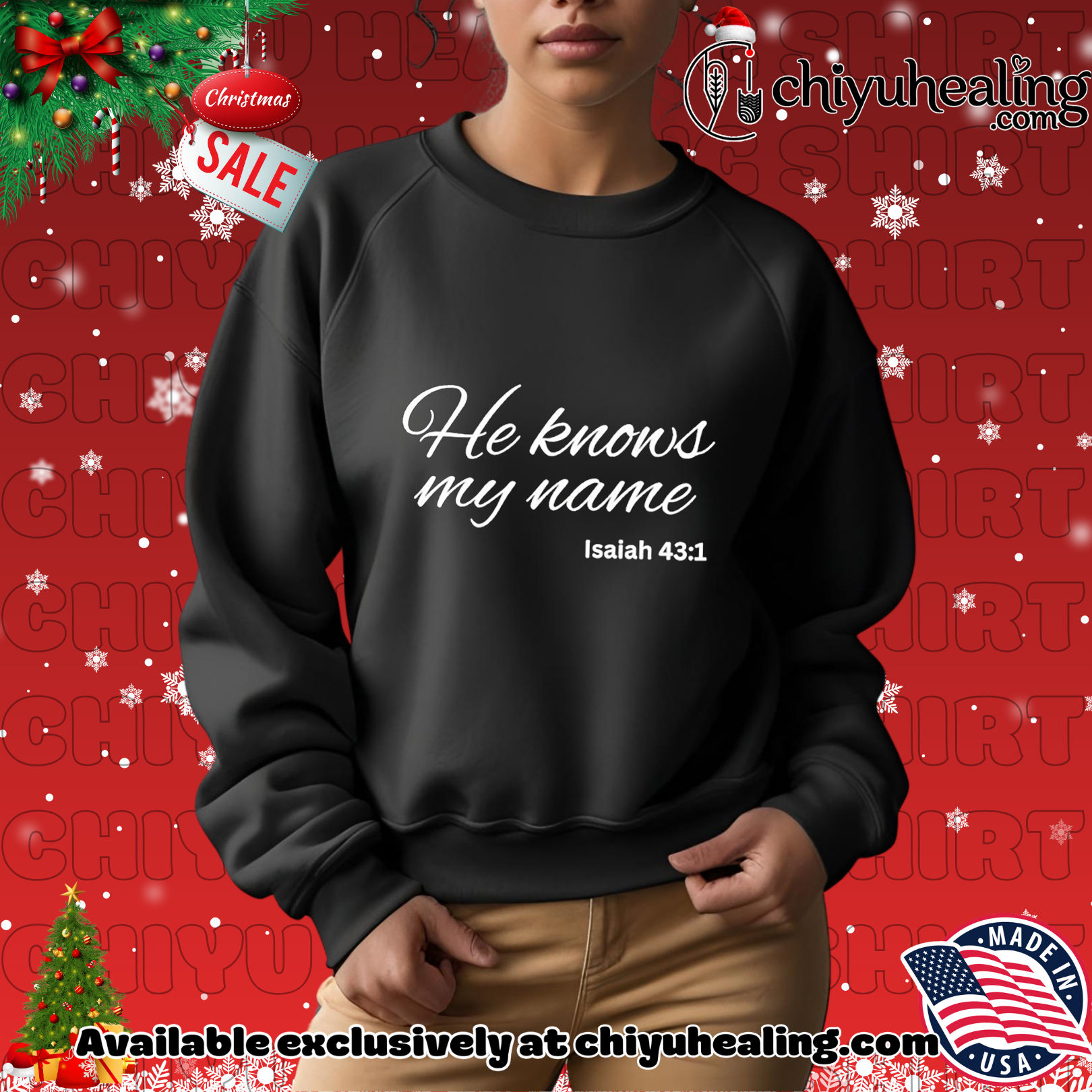 He knows my name Isaiah 43.1 Christmas ornament, Hoodie, Sweatshirt, Poster Canvas, Mug, Ornaments 2 He knows my name Isaiah 43.1 Christmas ornament, Hoodie, Sweatshirt, Poster Canvas, Mug, Ornaments