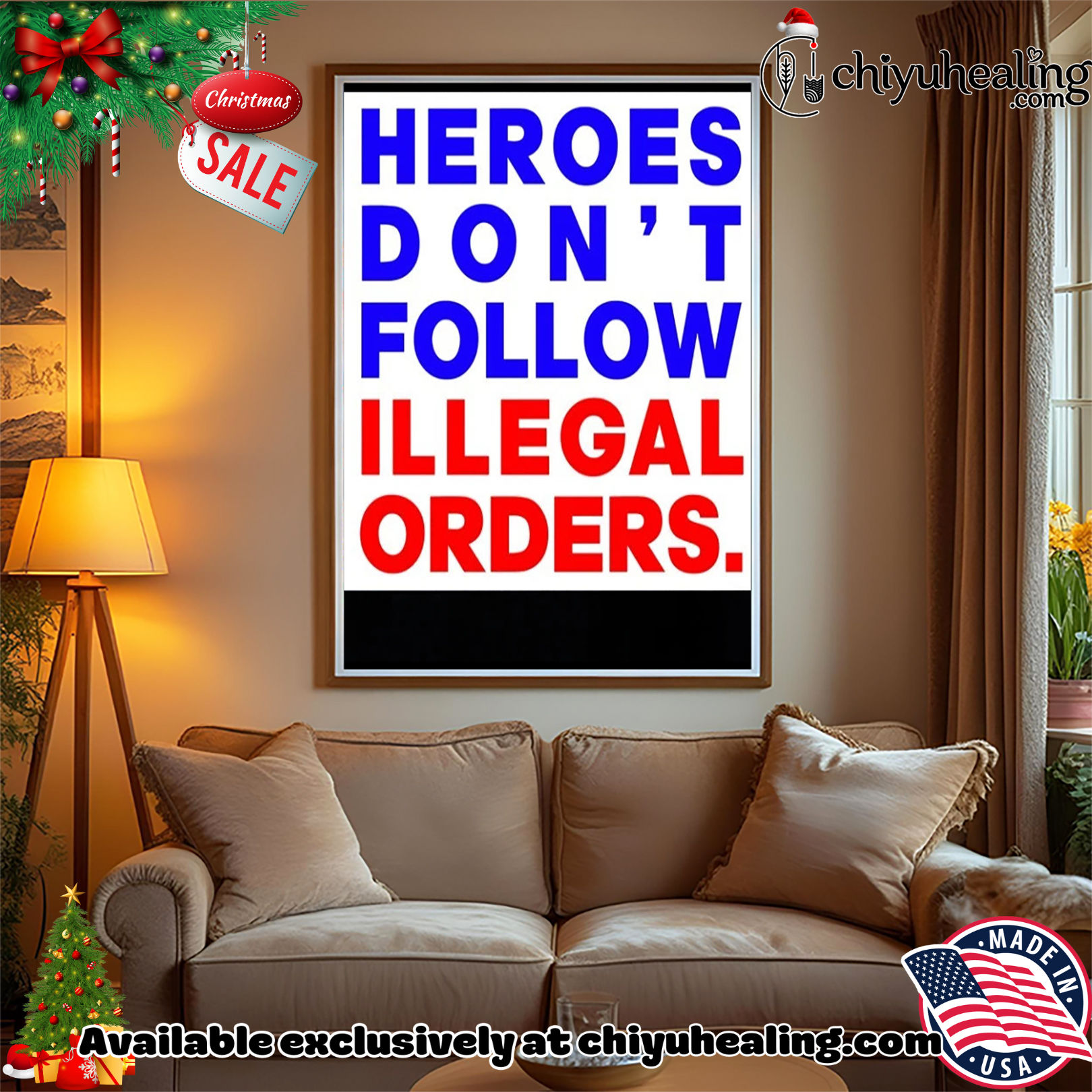 Heroes Don't Follow Illegal Orders shirt, Hoodie, Sweatshirt, Poster Canvas, Mug, Ornaments 14 Heroes Dont Follow Illegal Orders shirt Hoodie Sweatshirt 3