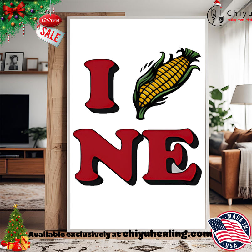 I Corn NE Nebraska Shirt, Hoodie, Sweatshirt, Poster Canvas, Mug, Ornaments I Corn NE Nebraska Shirt, Hoodie, Sweatshirt, Poster Canvas, Mug, Ornaments