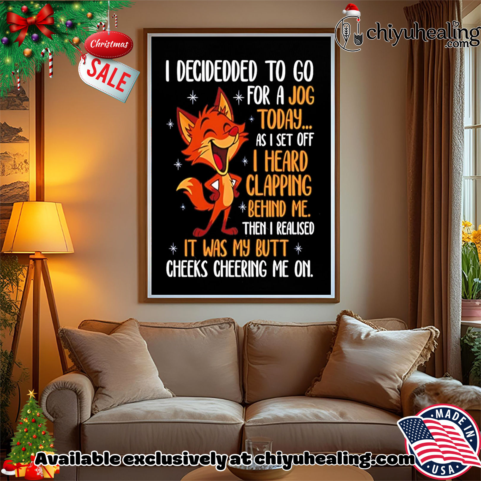 I decided to go for a jog today as I set off I heard clapping behind me Fox shirt, Hoodie, Sweatshirt, Poster Canvas, Mug, Ornaments I decided to go for a jog today as I set off I heard clapping behind me Fox shirt, Hoodie, Sweatshirt, Poster Canvas, Mug, Ornaments