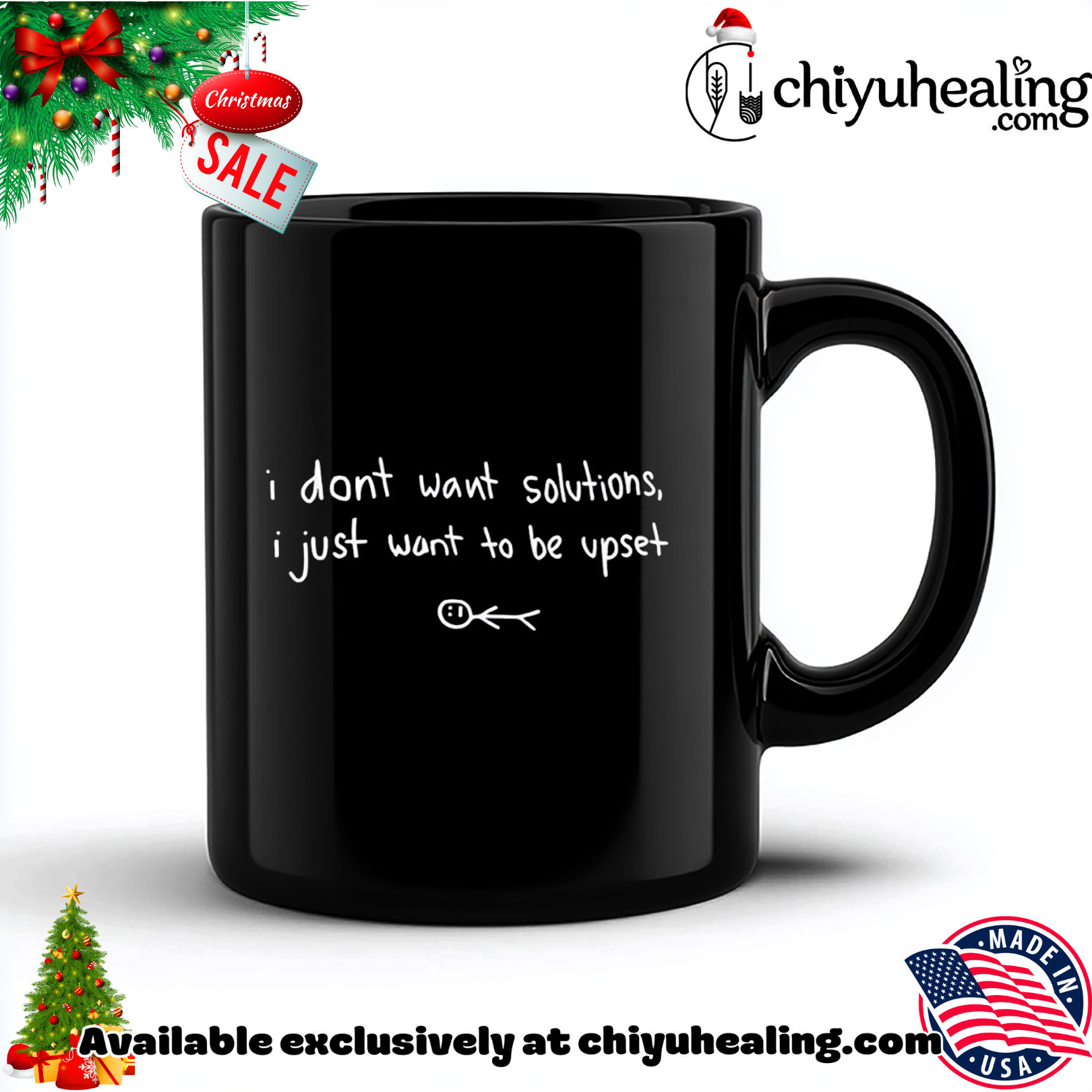 I don't want solutions I just want to be upset Christmas ornament, Hoodie, Sweatshirt, Poster Canvas, Mug, Ornaments 5 I don't want solutions I just want to be upset Christmas ornament, Hoodie, Sweatshirt, Poster Canvas, Mug, Ornaments